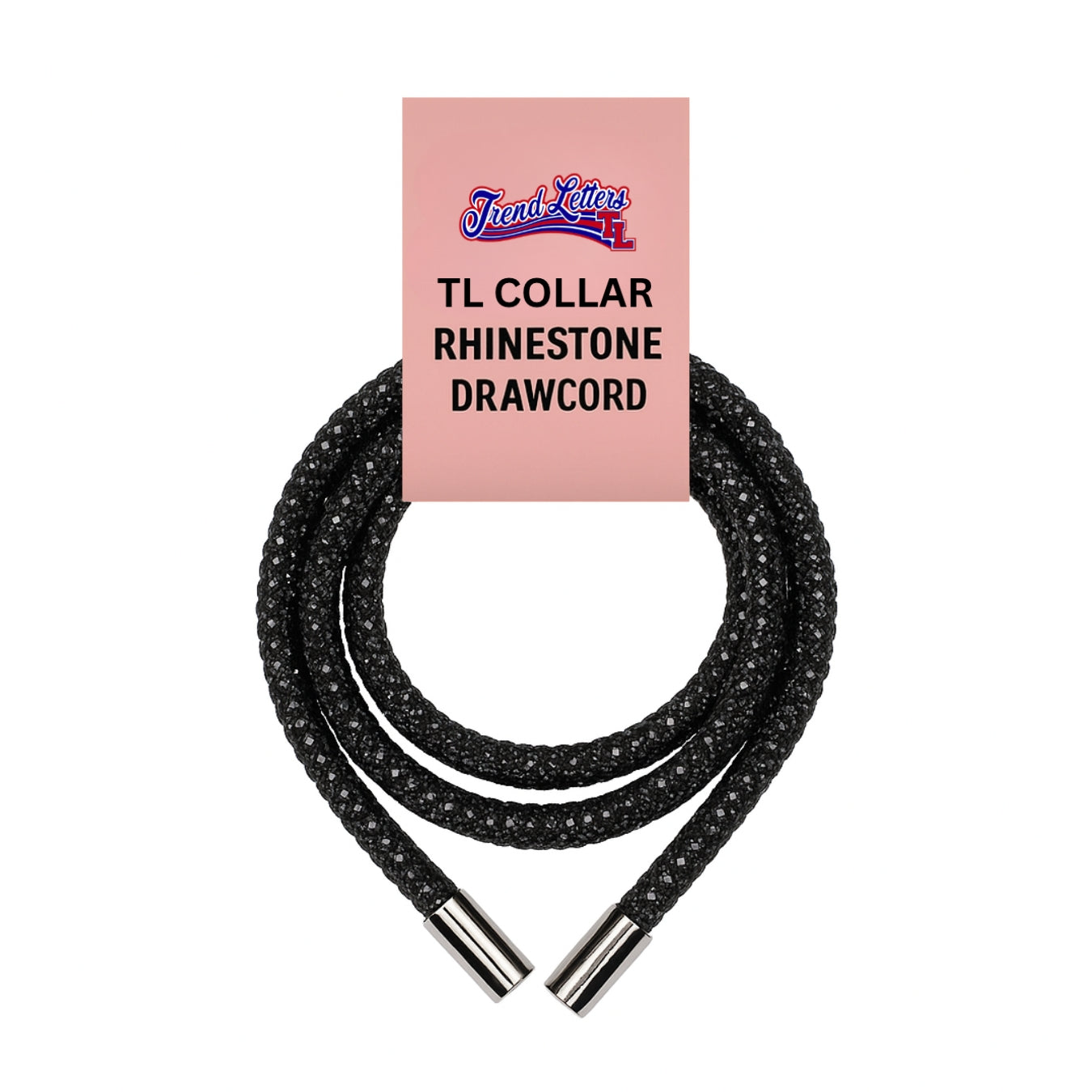 TL COllar Rhinestone Drawcords