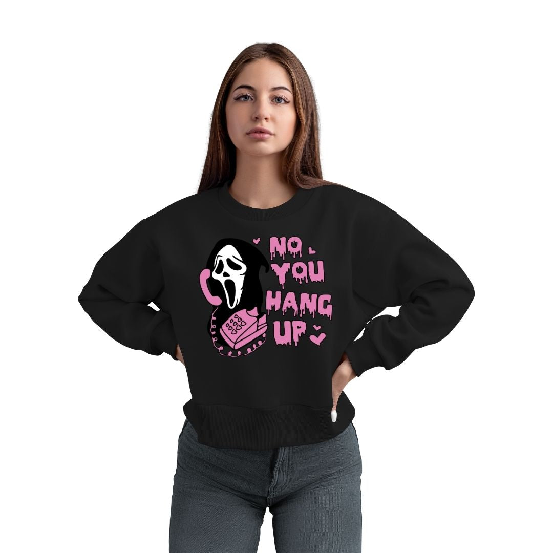 No, You Hang Up Ghost Face Crew Neck Sweatshirt