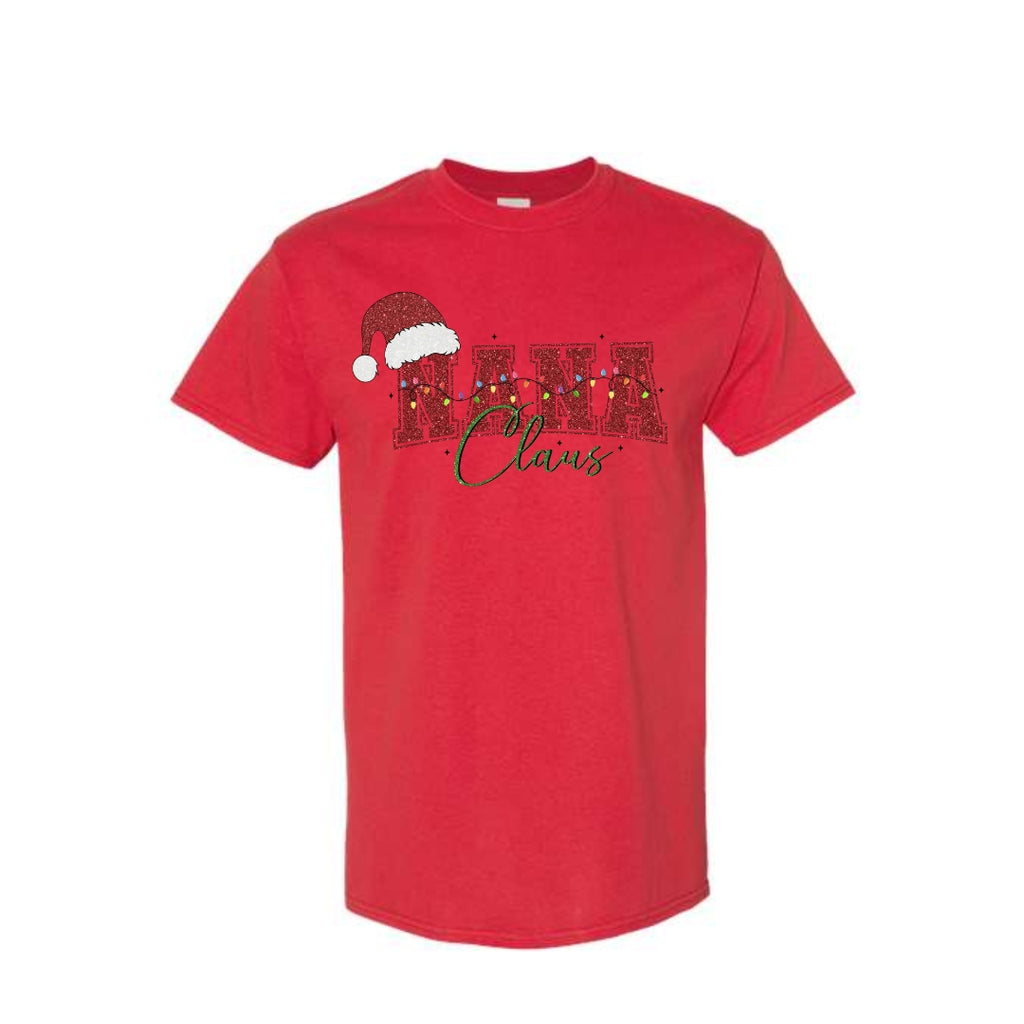 Holiday Shirt - Nana Claus Christmas Apparel – Festive Holiday Outfit for Proud Nanas