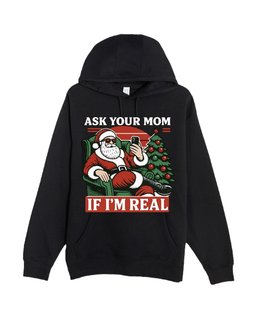 “Ask Your Mom If I’m Real” Funny Santa Design