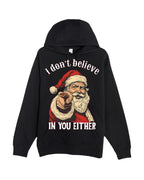 “I Don’t Believe in You Either” Funny Santa Christmas Design
