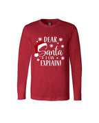 Dear Santa, I Can Explain!