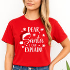 FUNNY HOLIDAY SHIRT: Dear Santa, I Can Explain!