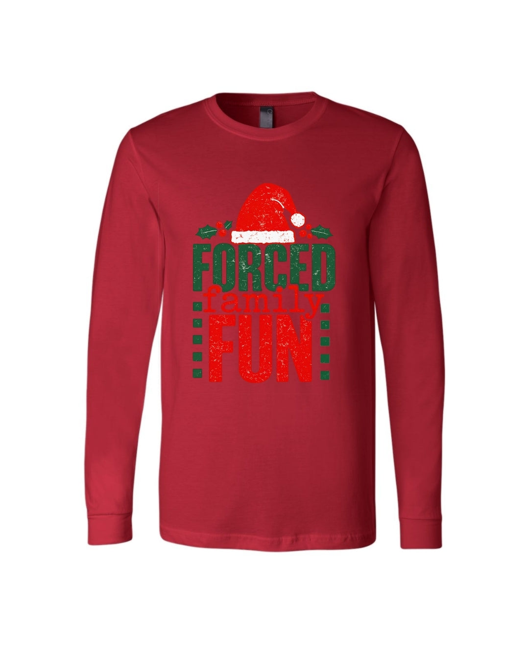 “Holiday Forced Family Fun Festive Humor Design”