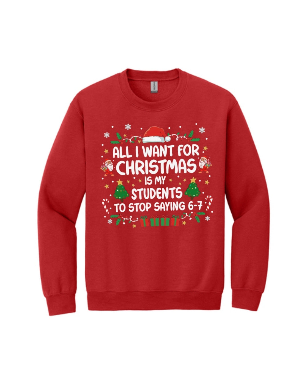 “All I Want for Christmas Is for My Students to Stop Saying 6–7"