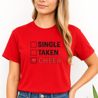 Single Taken Cheer Valentine Shirt | Cheerleader Valentine Sweatshirt | Cheer Life Apparel