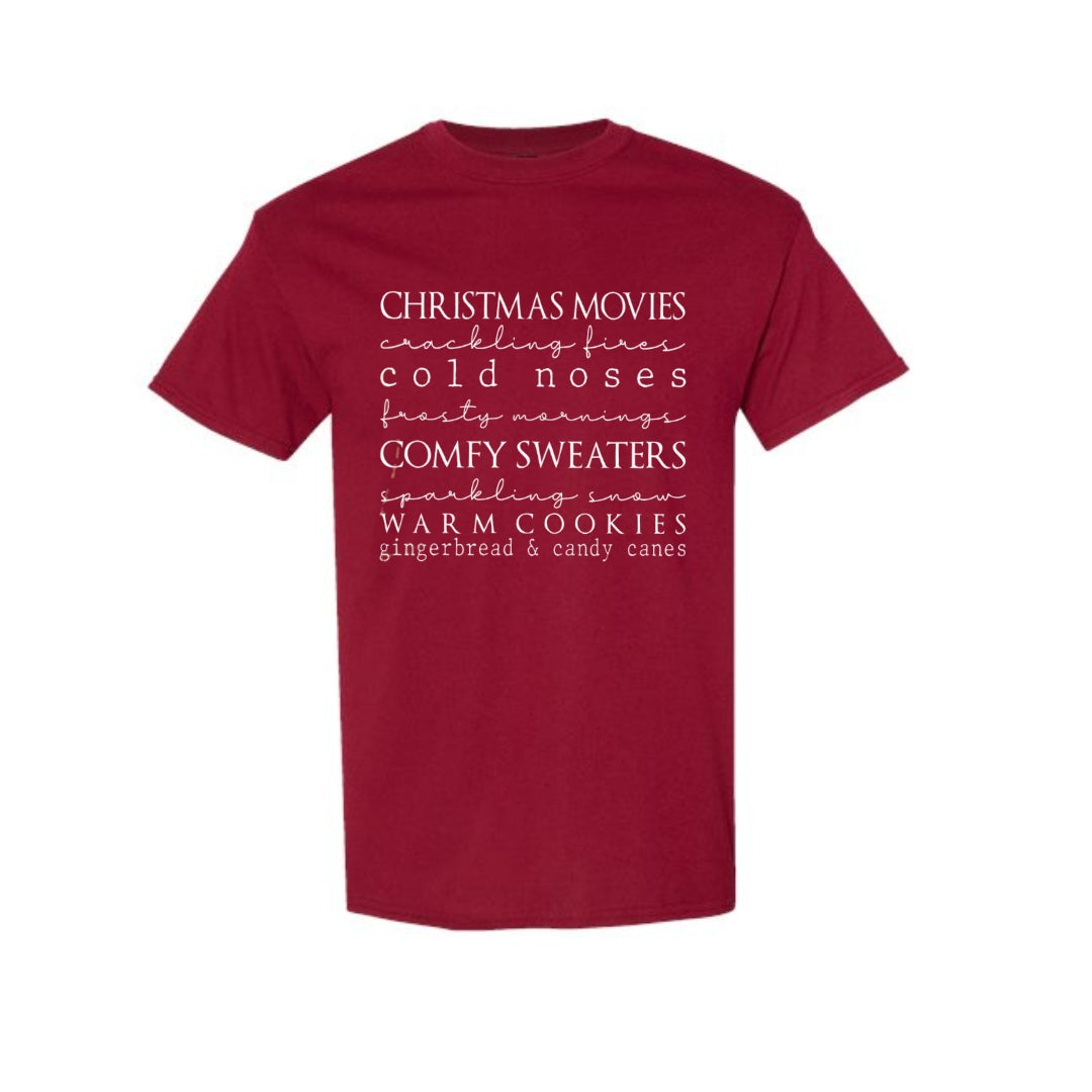 Minimalist Holiday Shirt - Christmas movies, crackling fires, cold noses, frosty mornings, comfy sweaters, sparkling snow, warm cookies, gingerbread & candy canes