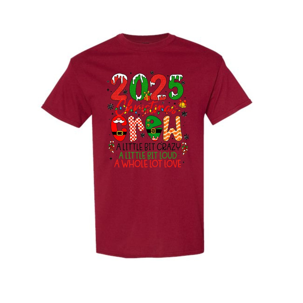 Holiday Shirt - “2025 Christmas Crew” Holiday Design