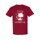 Merry & Furry Tees: “It’s Fine, I’m Fine, Everything Is Fine”