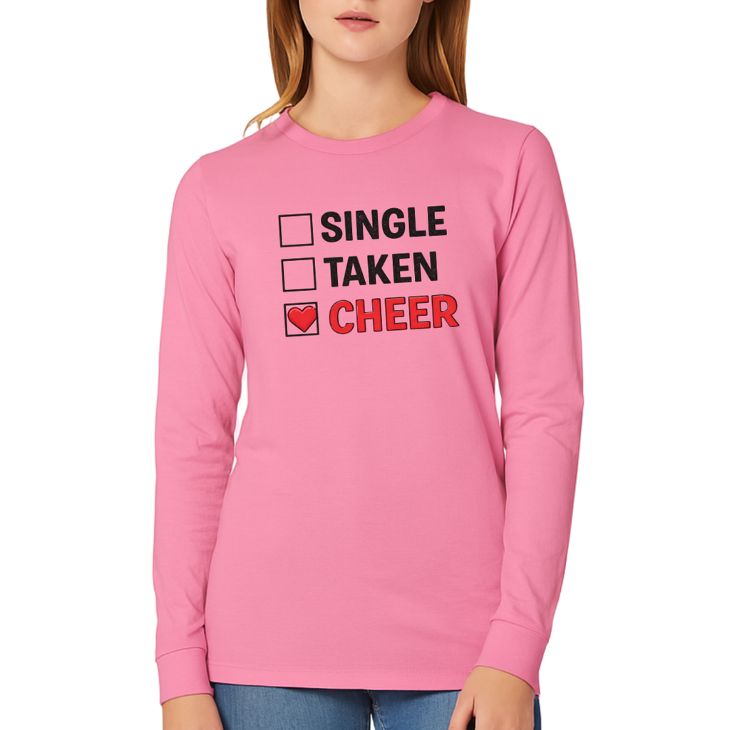 Single Taken Cheer Valentine Shirt | Cheerleader Valentine Sweatshirt | Cheer Life Apparel
