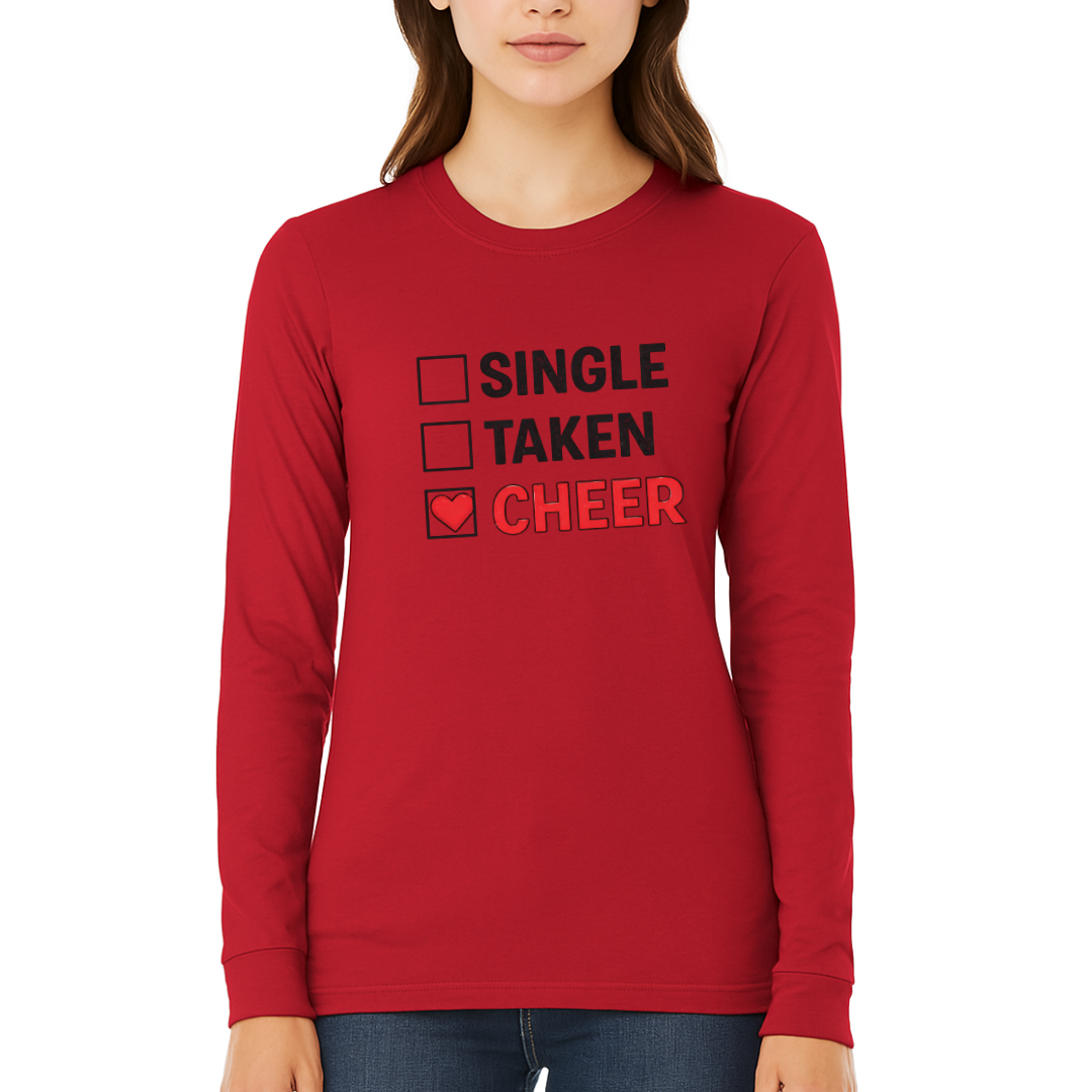 Single Taken Cheer Valentine Shirt | Cheerleader Valentine Sweatshirt | Cheer Life Apparel