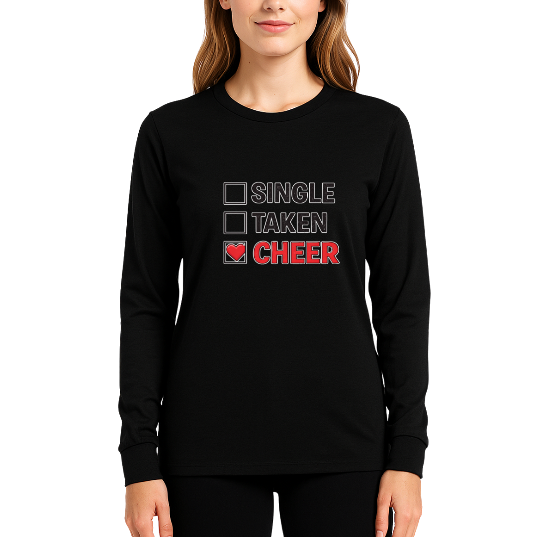 Single Taken Cheer Valentine Shirt | Cheerleader Valentine Sweatshirt | Cheer Life Apparel