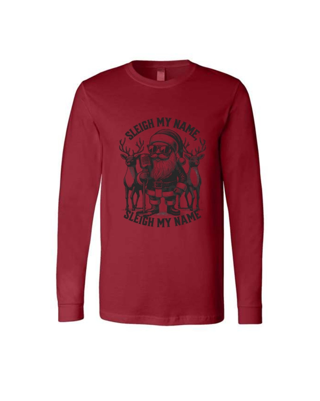 “Sleigh My Name Santa Concert Christmas Design”