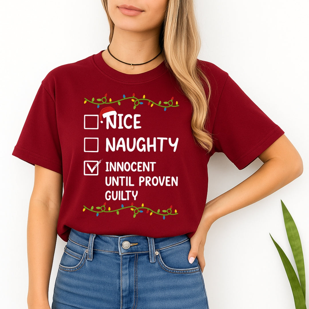 FUNNY HOLIDAY SHIRT: Innocent Until Proven Guilty