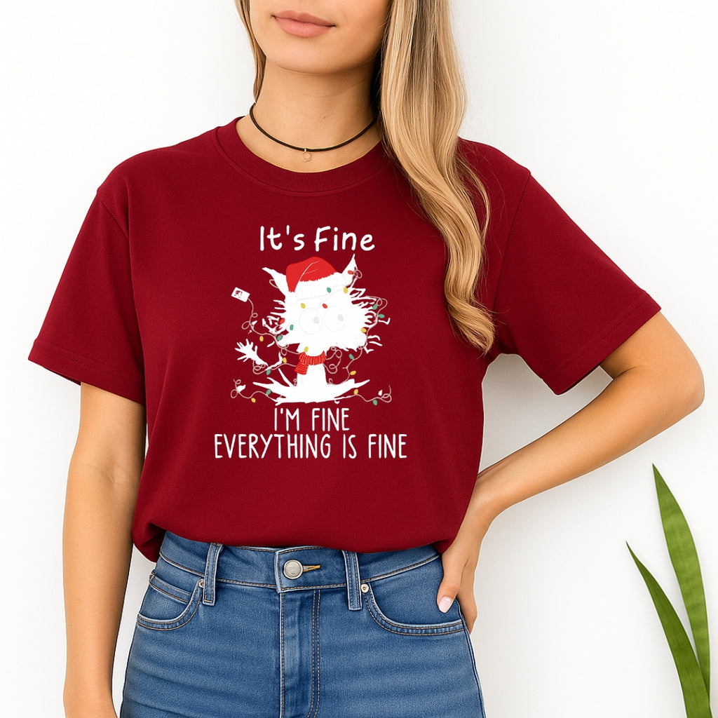 Christmas Tee for Pet Parents : “It’s Fine, I’m Fine, Everything Is Fine”