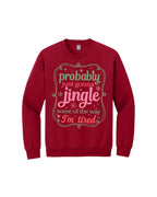 Probably Just Gonna Jingle Some of the Way - I'm tired!