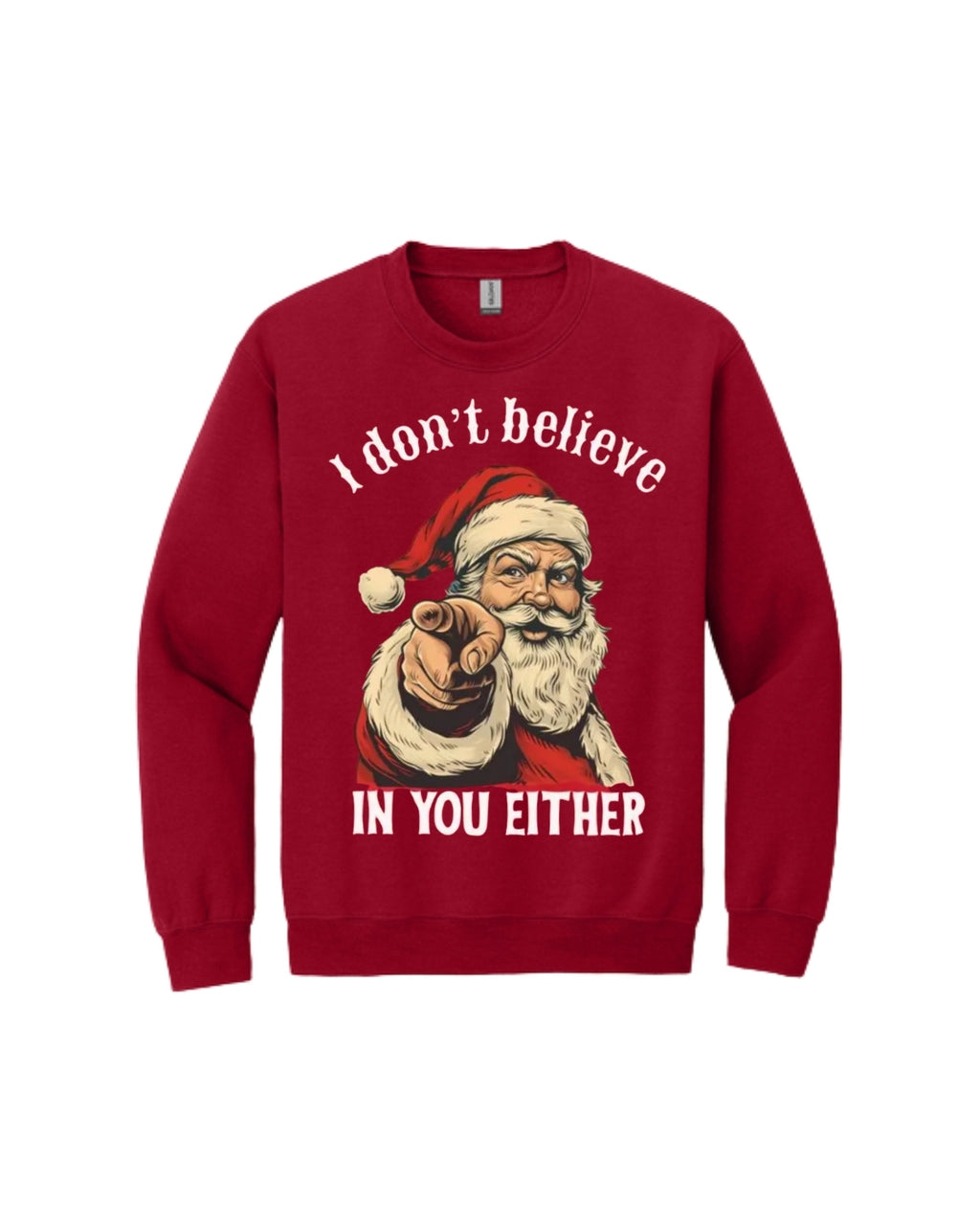 “I Don’t Believe in You Either” Funny Santa Christmas Design