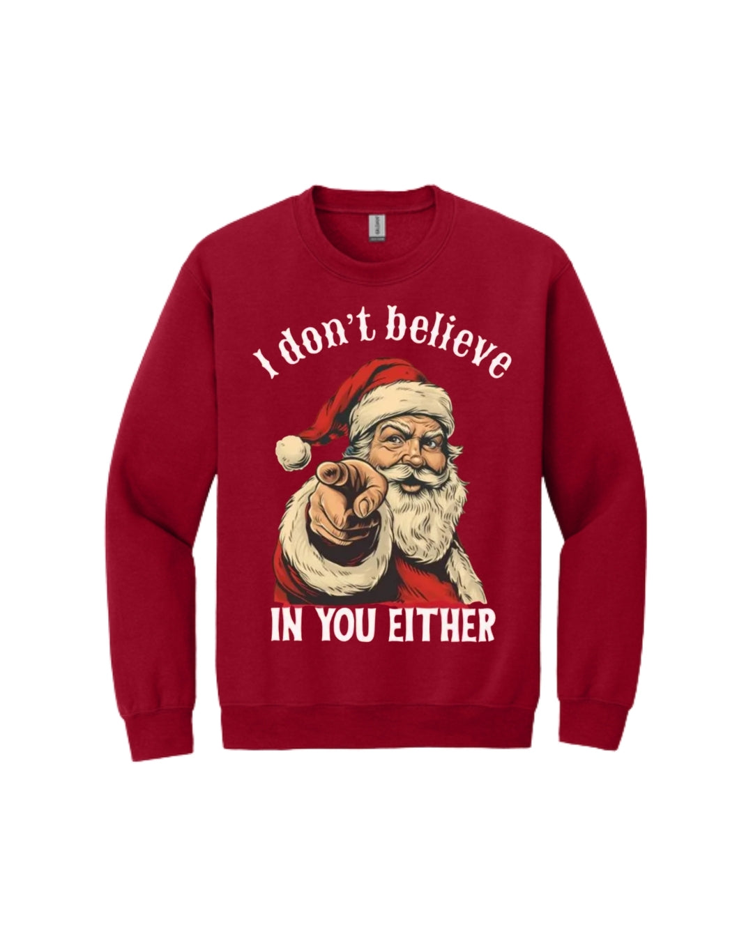 “I Don’t Believe in You Either” Funny Santa Christmas Design