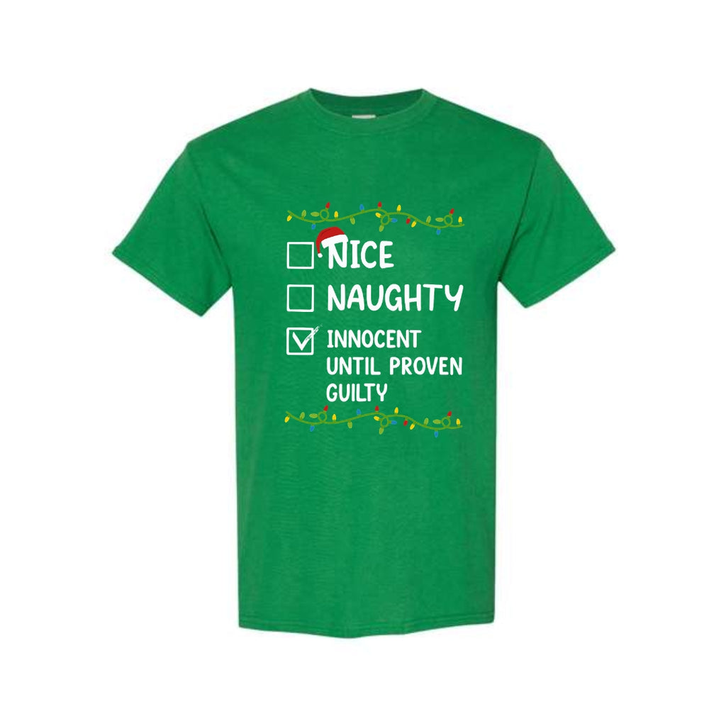 FUNNY HOLIDAY SHIRT: Innocent Until Proven Guilty