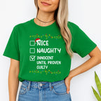 FUNNY HOLIDAY SHIRT: Innocent Until Proven Guilty