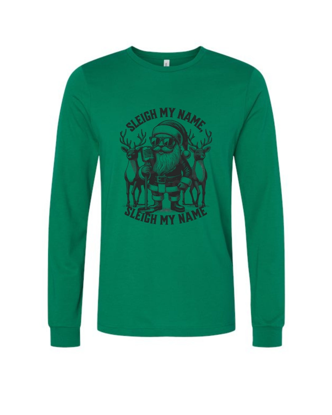 “Sleigh My Name Santa Concert Christmas Design”