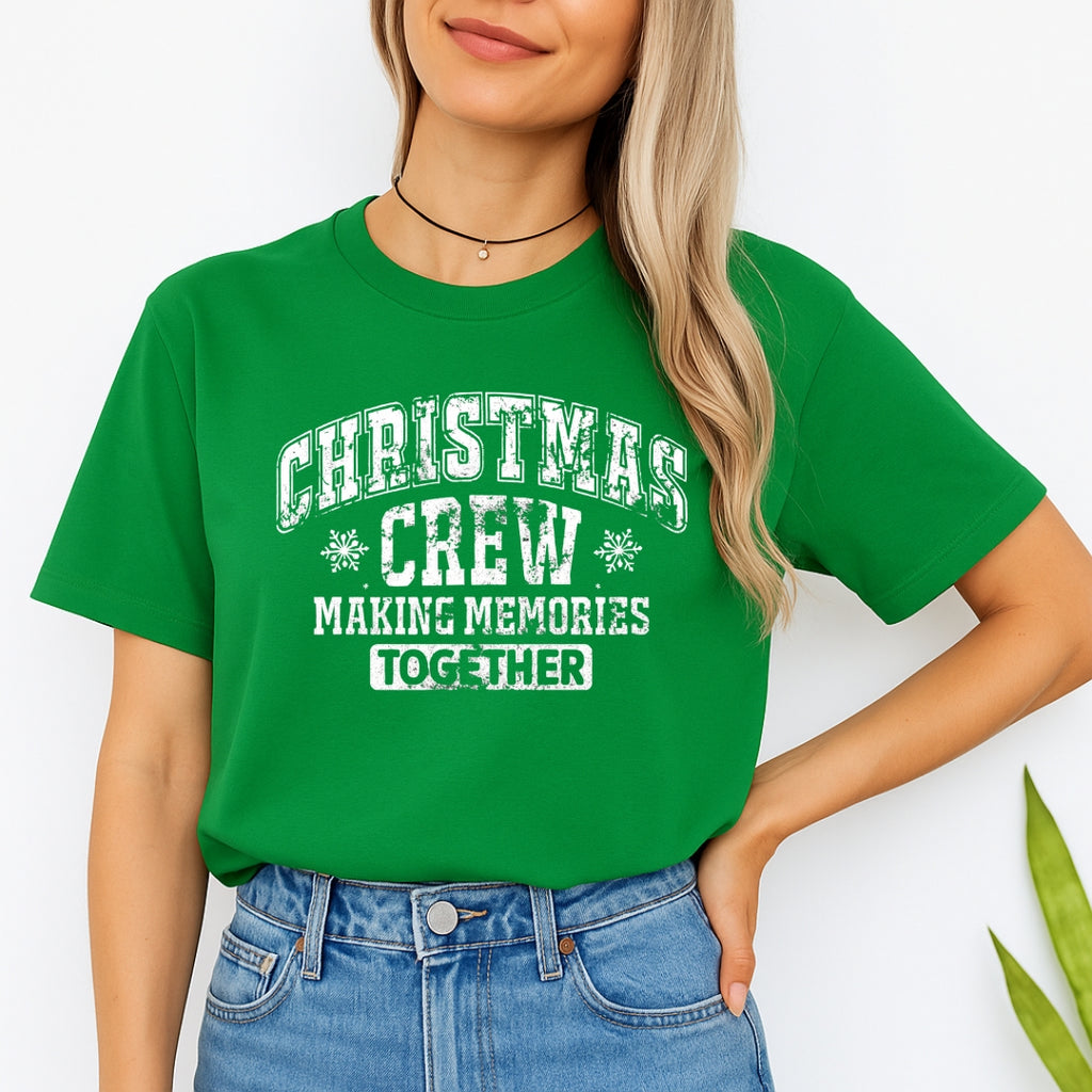 Minimalist Holiday Shirt - “Christmas Crew – Making Memories Together” Design