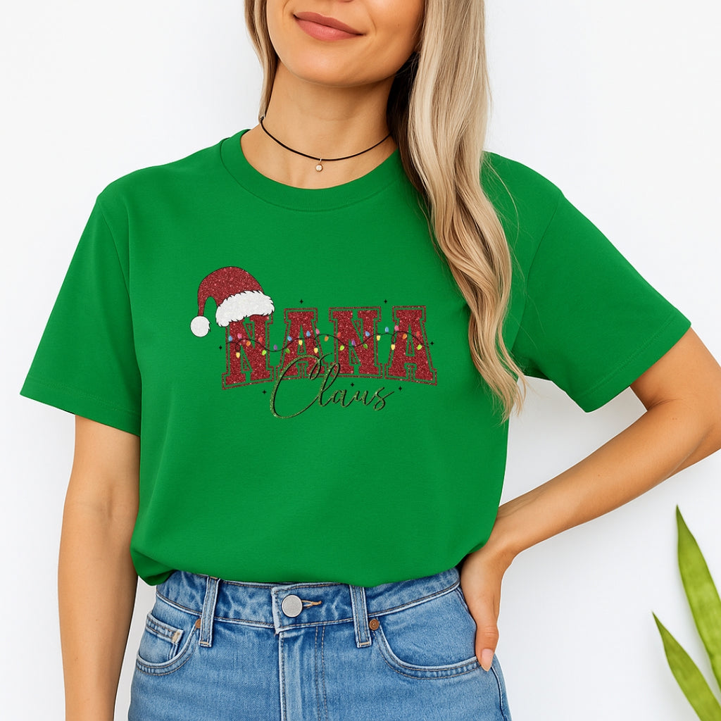 Holiday Shirt - Nana Claus Christmas Apparel – Festive Holiday Outfit for Proud Nanas