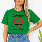 Merry & Furry Tees: I Believe in Santa Paws – Cute Christmas Dog Lover Gift