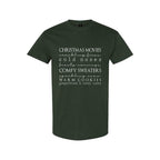 Minimalist Holiday Shirt - Christmas movies, crackling fires, cold noses, frosty mornings, comfy sweaters, sparkling snow, warm cookies, gingerbread & candy canes