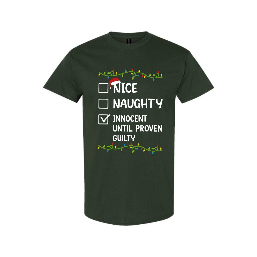 FUNNY HOLIDAY SHIRT: Innocent Until Proven Guilty