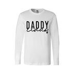 Holiday Long Sleeves-Daddy Claus Christmas Apparel – Festive Holiday Outfit for Dads Who Love Christmas