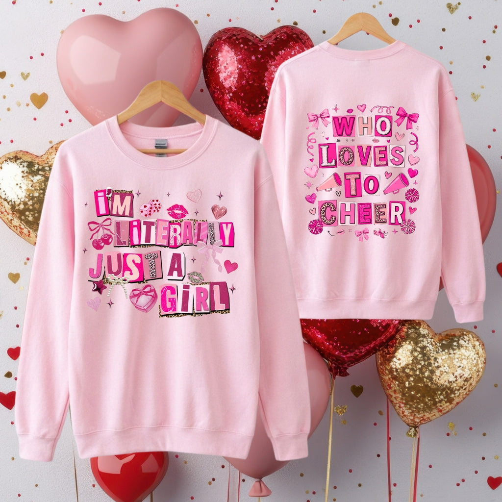 Cheer Valentine Sweatshirt – I’m Literally Just a Girl Who Loves to Cheer | Pink Cheer Crewneck | Cute Cheerleading Gift
