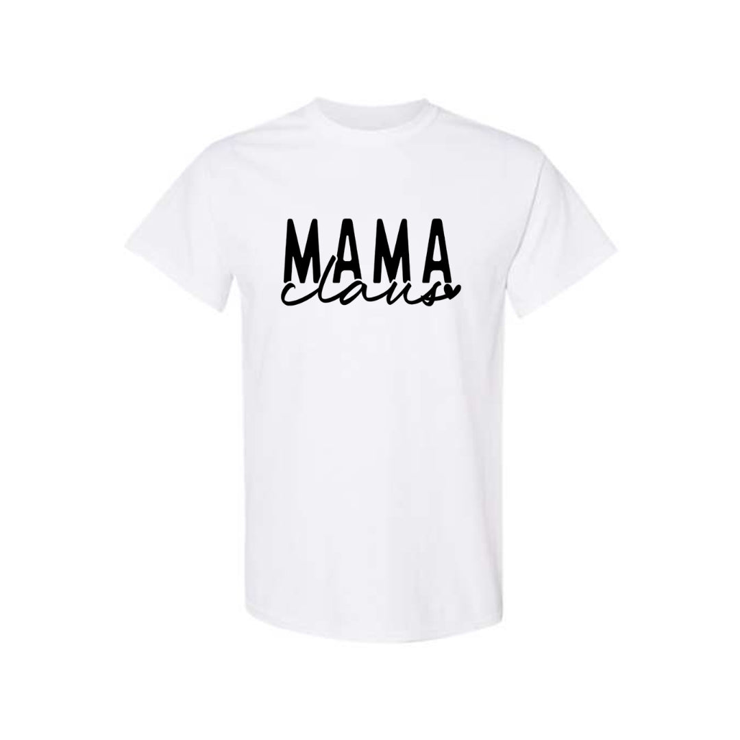 Holiday Shirt - Mama Claus Christmas Apparel – Festive Holiday Outfit for Moms Who Love Christmas