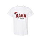 Holiday Shirt - Nana Claus Christmas Apparel – Festive Holiday Outfit for Proud Nanas