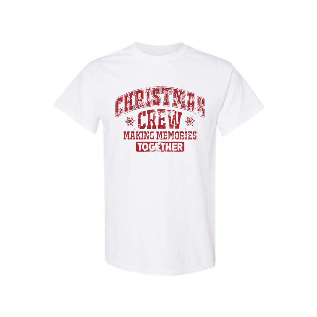 Minimalist Holiday Shirt - “Christmas Crew – Making Memories Together” Design