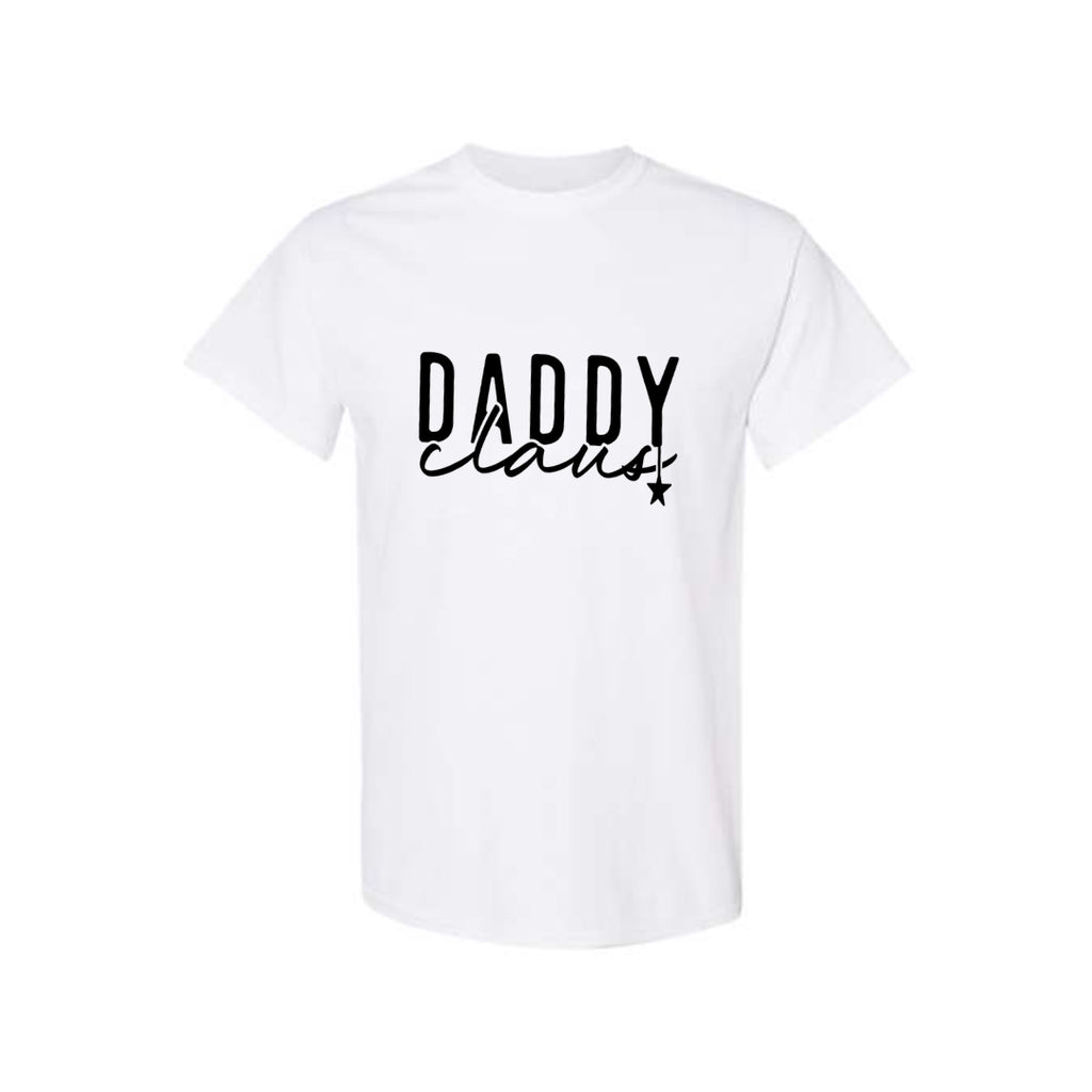 Holiday Shirt - Daddy Claus Christmas Apparel – Festive Holiday Outfit for Dads Who Love Christmas