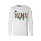 Holiday Longsleeves-- Mama Claus Christmas Apparel – Festive Holiday Outfit for Moms