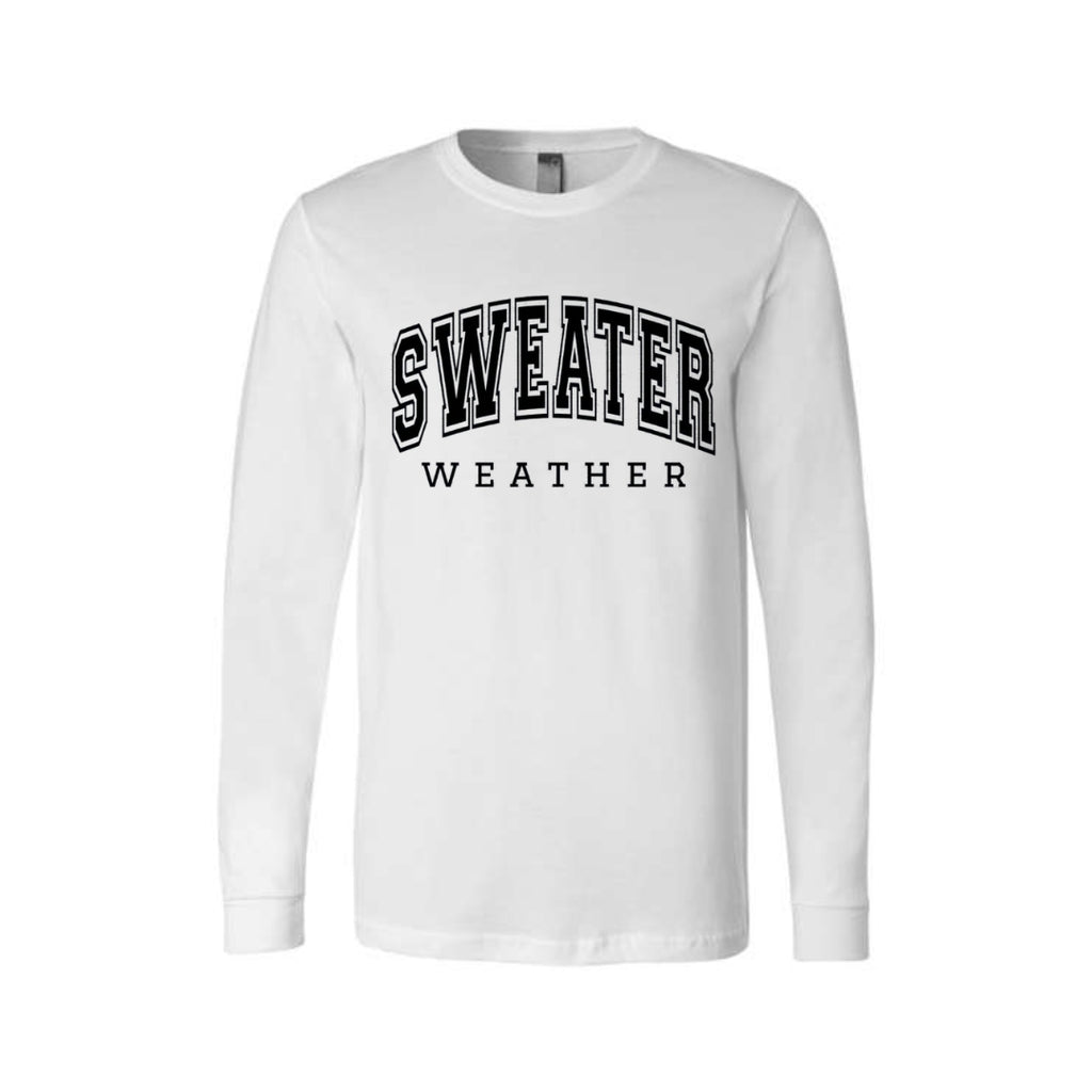 Minimalist Holiday Long Sleeves-  Sweater Weather