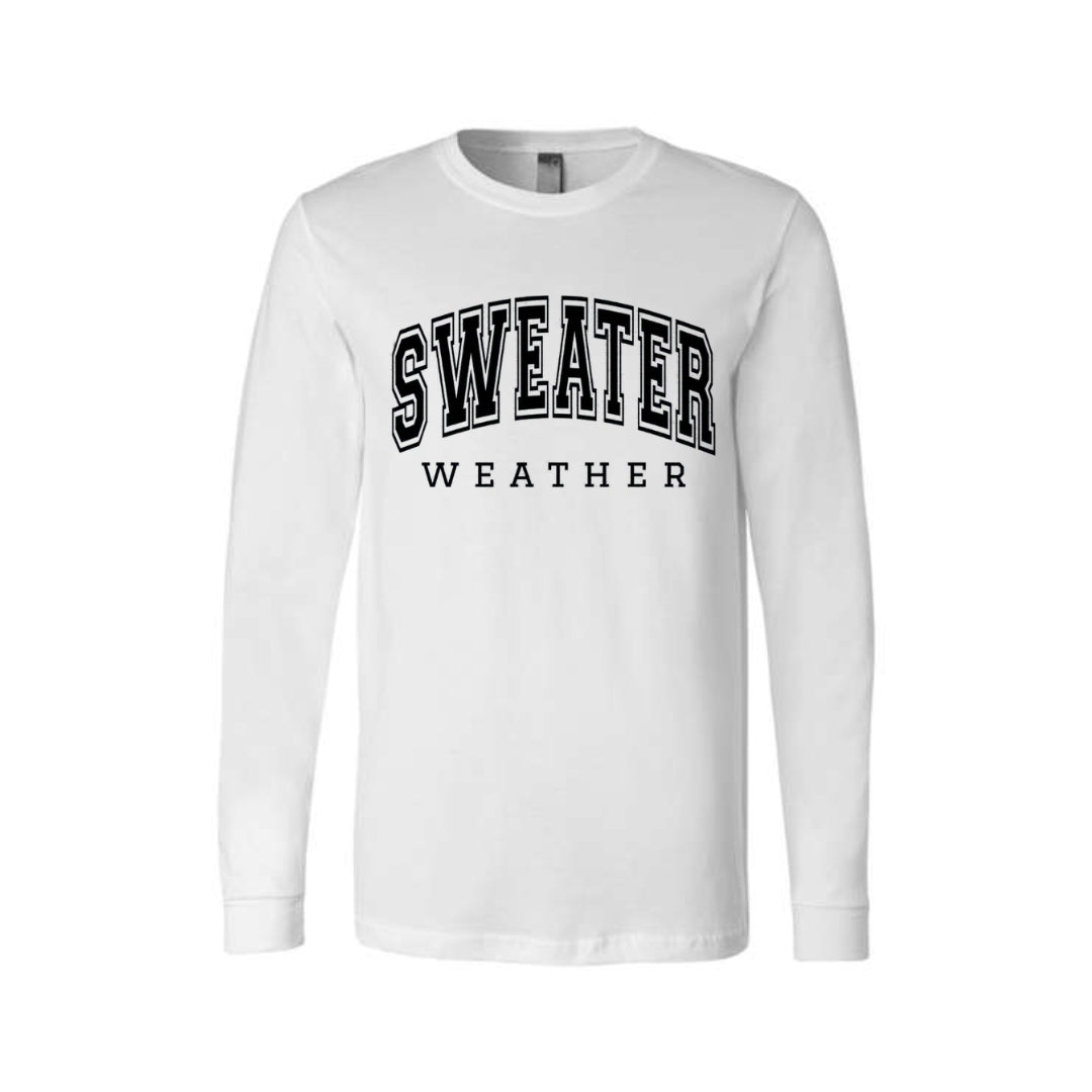 Minimalist Holiday Long Sleeves-  Sweater Weather