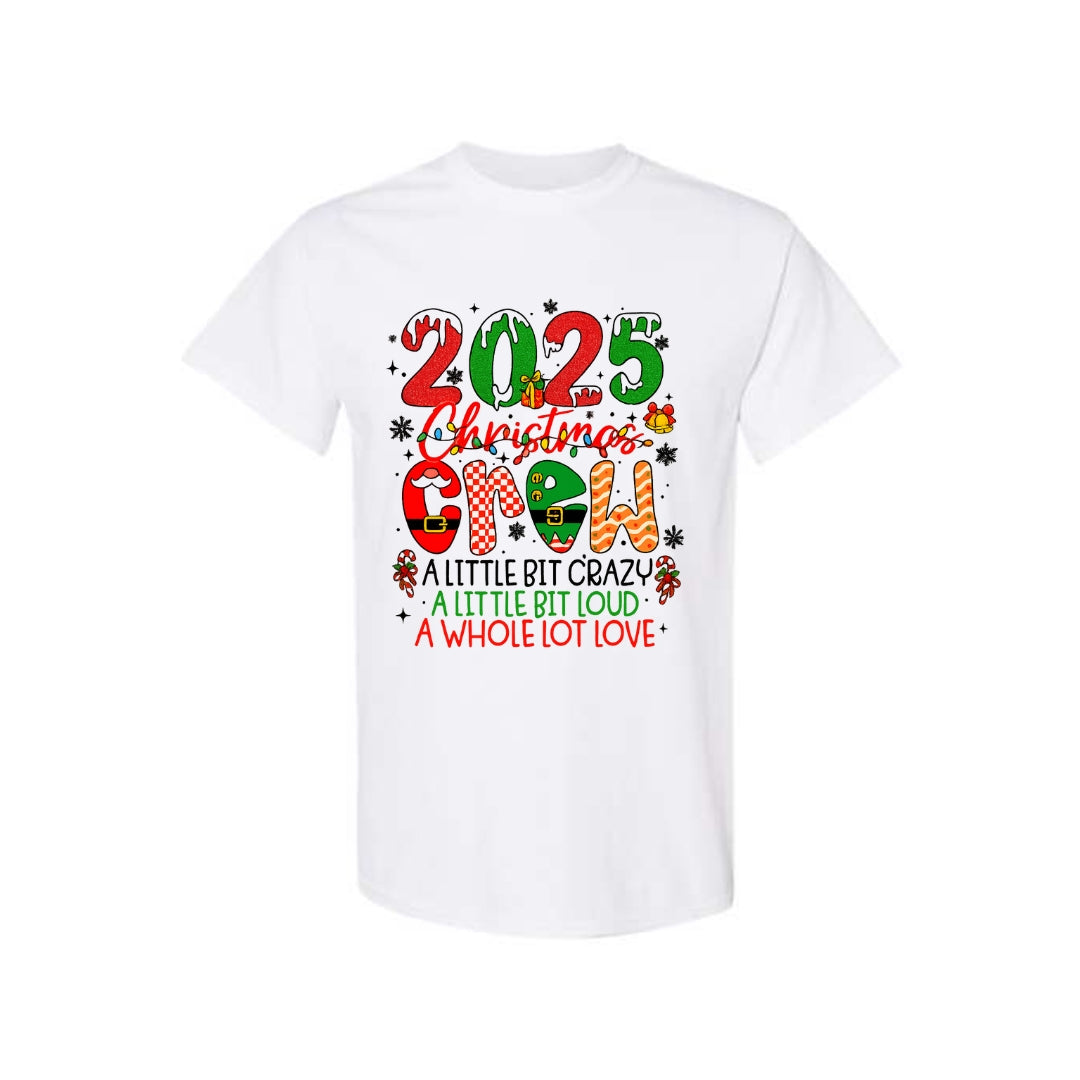 Holiday Shirt - “2025 Christmas Crew” Holiday Design