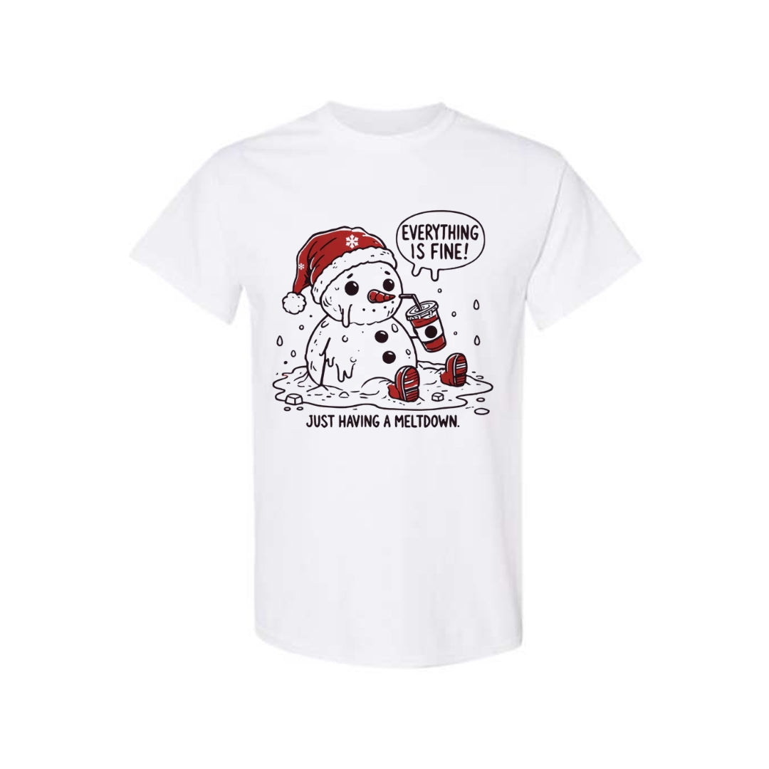 FUNNY HOLIDAY SHIRT: “Everything Is Fine — Just Having a Meltdown”