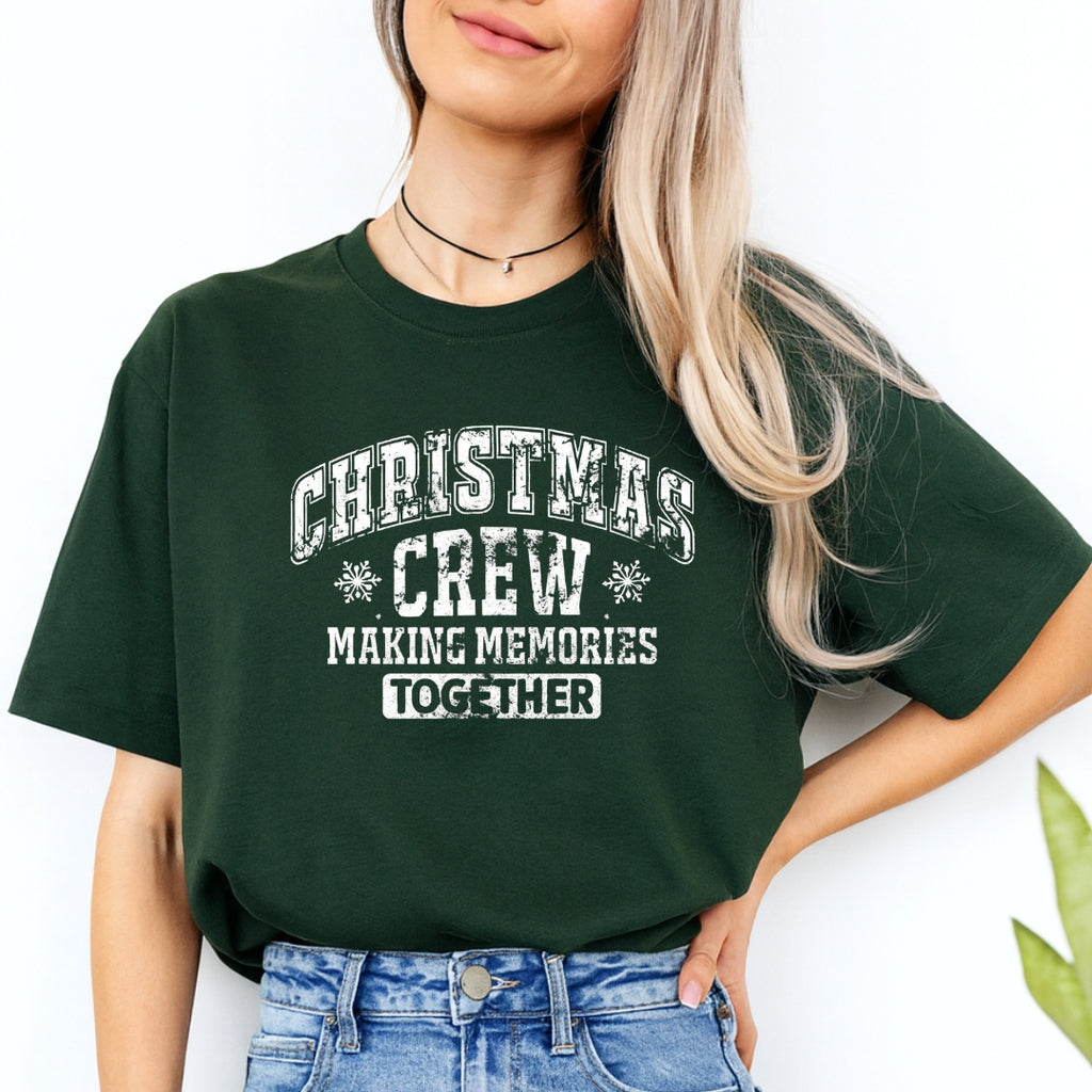 Minimalist Holiday Shirt - “Christmas Crew – Making Memories Together” Design
