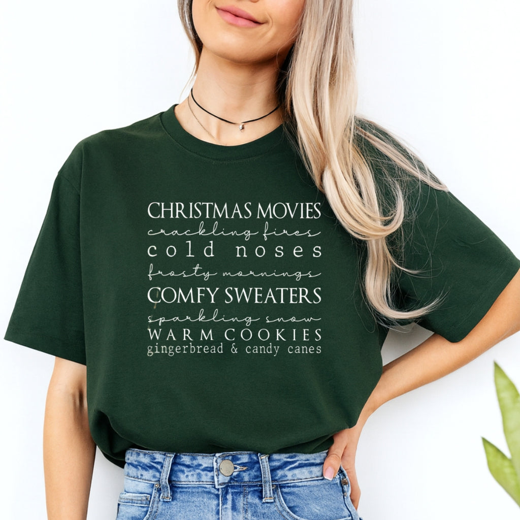 Minimalist Holiday Shirt - Christmas movies, crackling fires, cold noses, frosty mornings, comfy sweaters, sparkling snow, warm cookies, gingerbread & candy canes