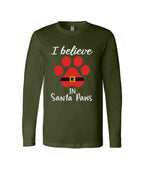 I Believe in Santa Paws – Cute Christmas Dog Lover Gift
