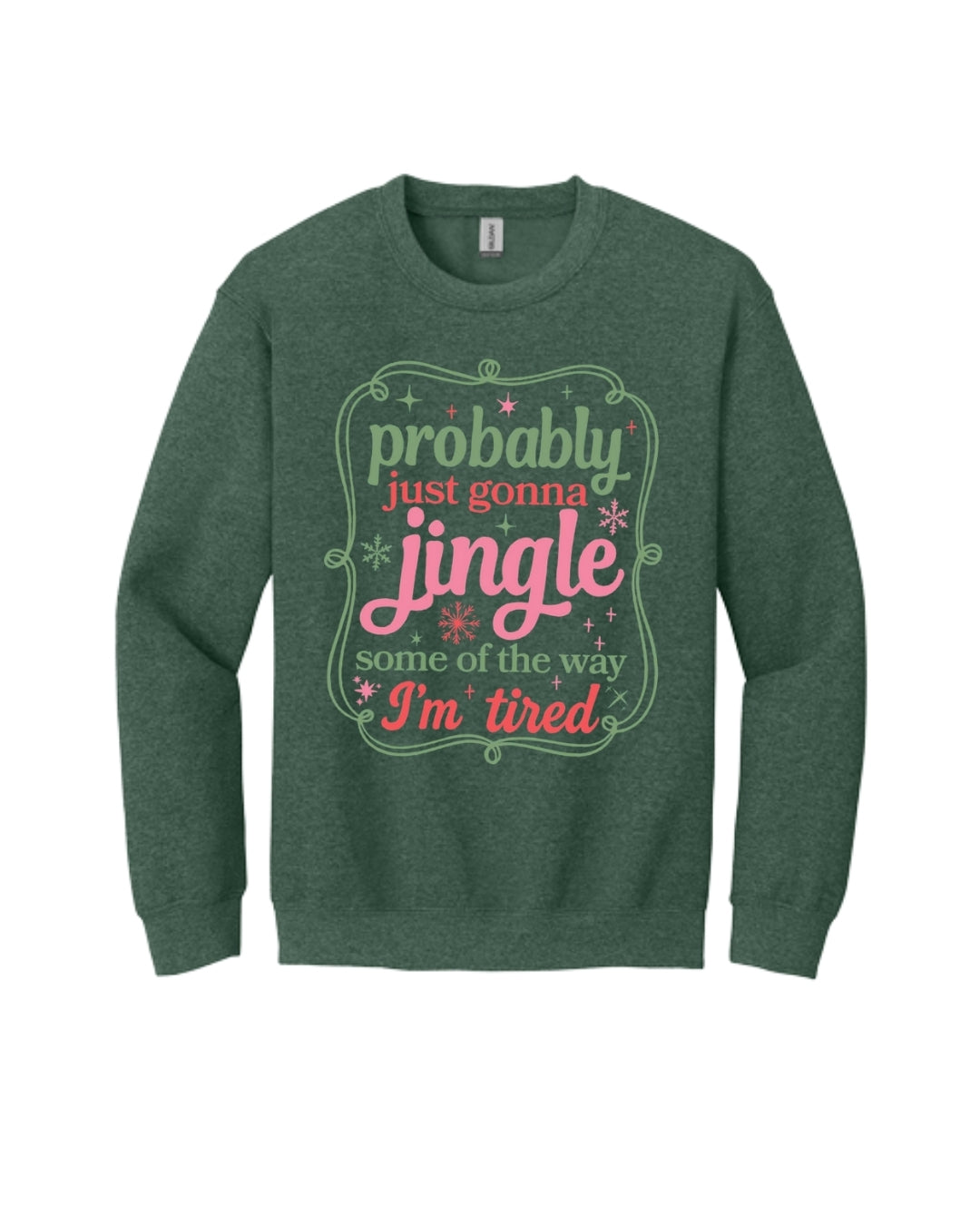 Probably Just Gonna Jingle Some of the Way - I'm tired!