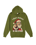 “I Don’t Believe in You Either” Funny Santa Christmas Design