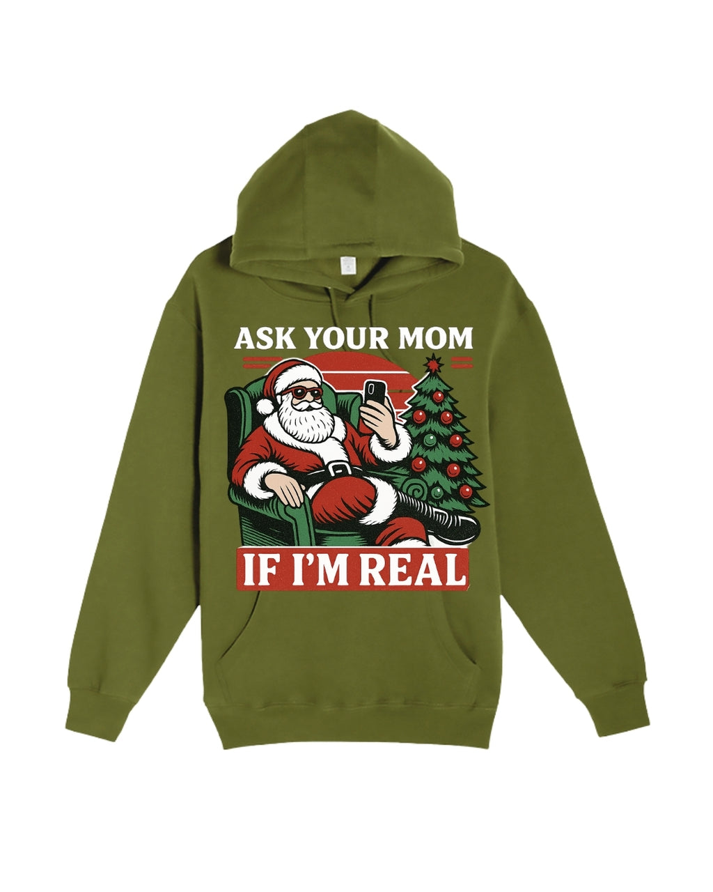 “Ask Your Mom If I’m Real” Funny Santa Design