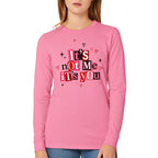 It’s Not Me, It’s You Valentine Sweatshirt & Tee – Funny Heart Break Design