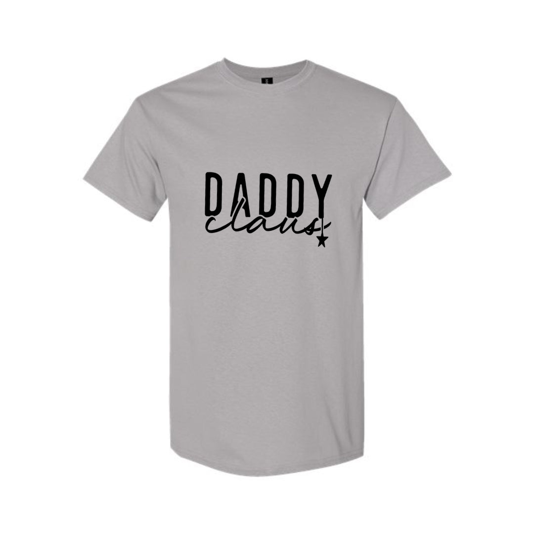 Holiday Shirt - Daddy Claus Christmas Apparel – Festive Holiday Outfit for Dads Who Love Christmas