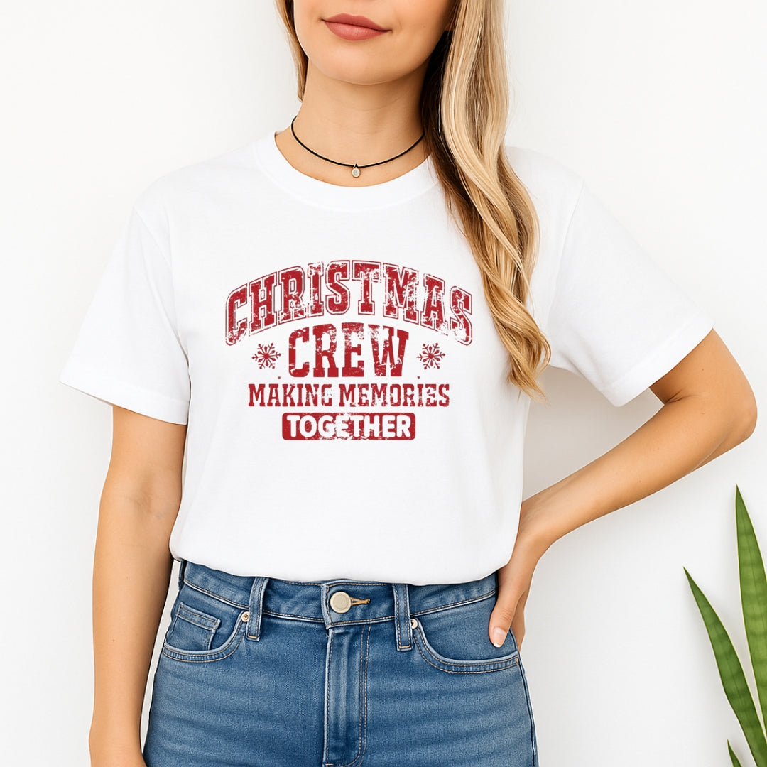 Minimalist Holiday Shirt - “Christmas Crew – Making Memories Together” Design